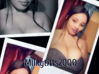 Milkytitts2000