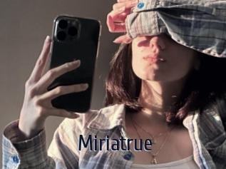 Miriatrue