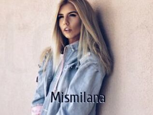 Mismilana