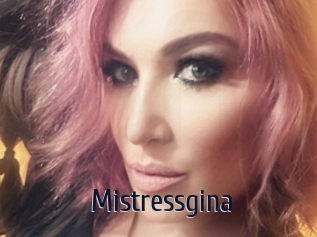 Mistressgina