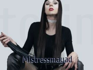 Mistressmayad