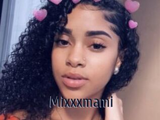 Mixxxmami