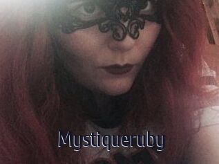 Mystiqueruby