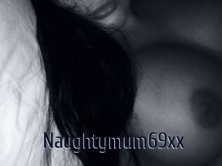 Naughtymum69xx