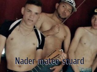 Nader_mateo_stuard