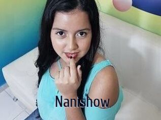 Nanishow