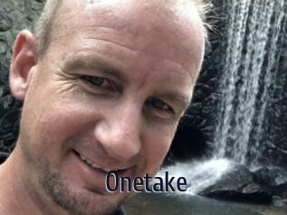 Onetake