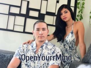 OpenYourrMind