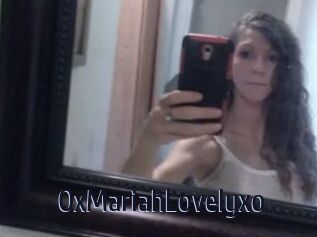 OxMariahLovelyxo