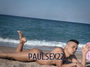 PAULSEX22