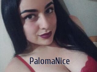 PalomaNice