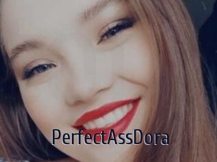 PerfectAssDora