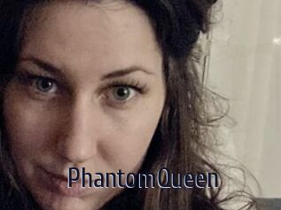 PhantomQueen