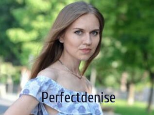 Perfectdenise