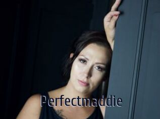 Perfectmaddie