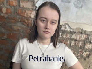 Petrahanks