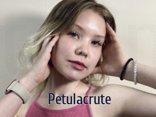 Petulacrute