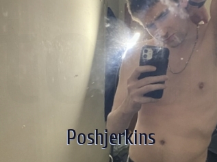 Poshjerkins