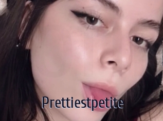 Prettiestpetite