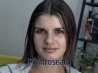 Primroseady