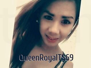 QueenRoyalTS69