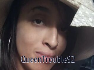 QueenTrouble92