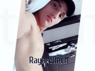 Rayan9Inch