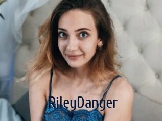 RileyDanger