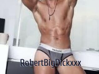 RobertBigDickxxx