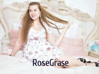 RoseGrase