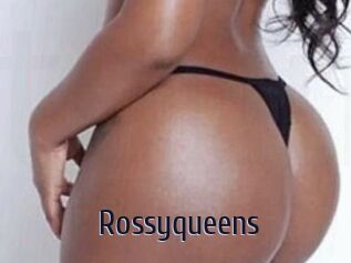 Rossyqueens