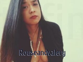 Rouseandvalery