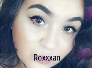 Roxxxan