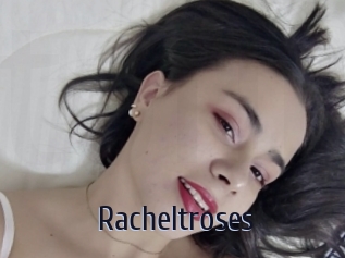 Racheltroses