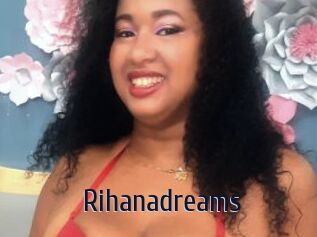 Rihanadreams