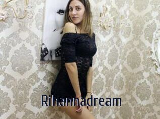 Rihannadream