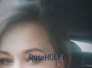 RoseHOLLY