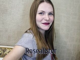 Rosealister