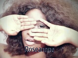 Roseannne