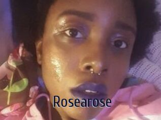 Rosearose