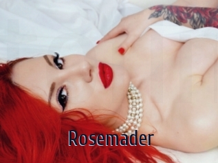 Rosemader