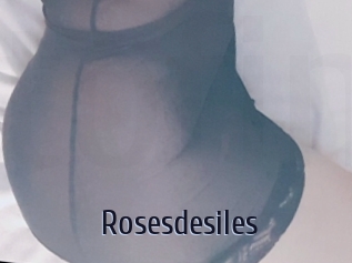 Rosesdesiles