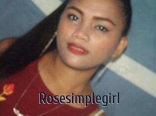 Rosesimplegirl