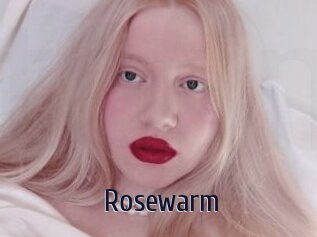 Rosewarm