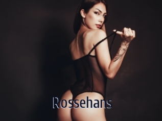 Rossehans