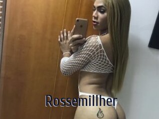 Rossemillher