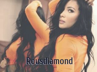 Rousdiamond