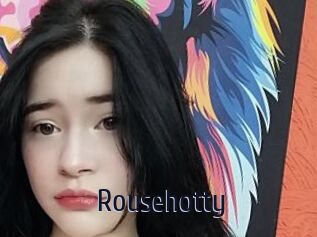 Rousehotty