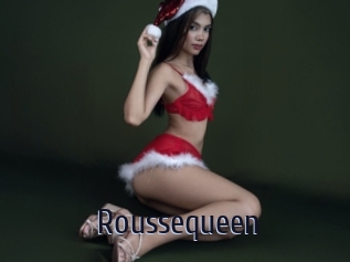 Roussequeen