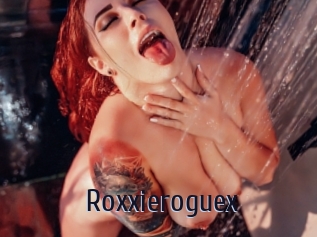 Roxxieroguex